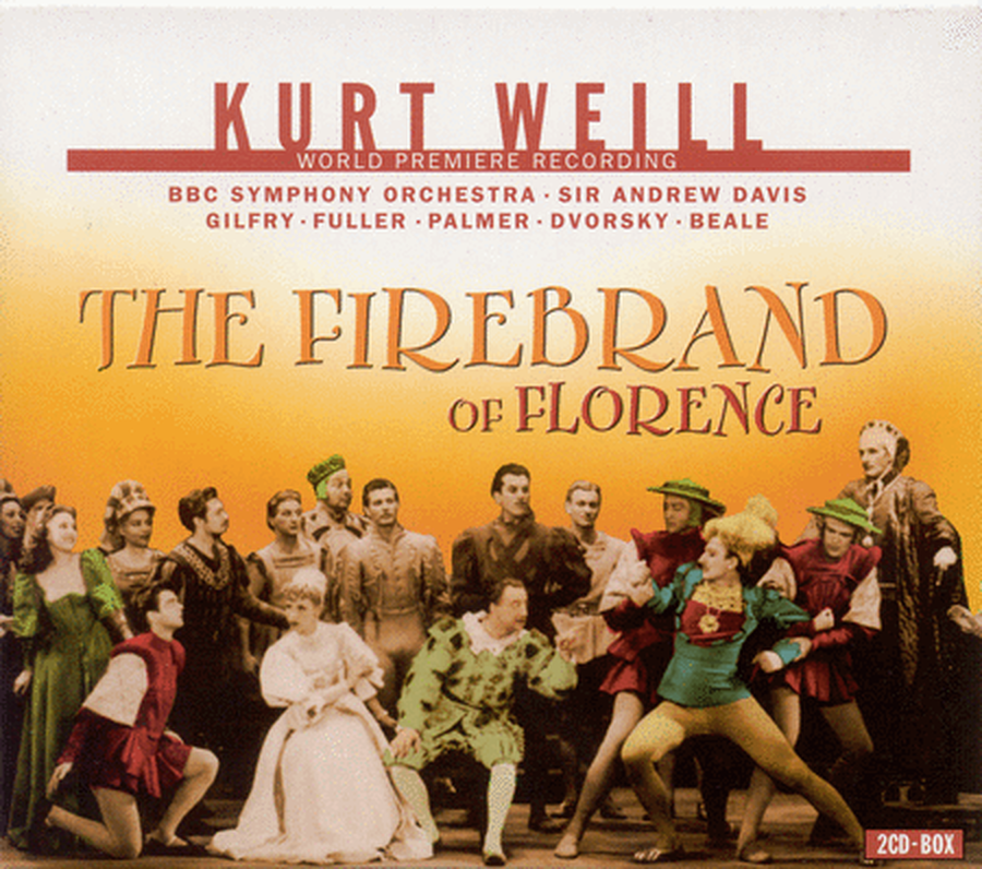 K. Weill: Firebrand of Floren