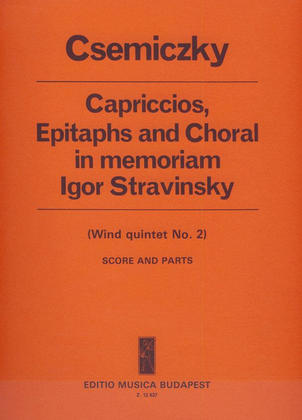 Capriccios, Epitaphs and Choral