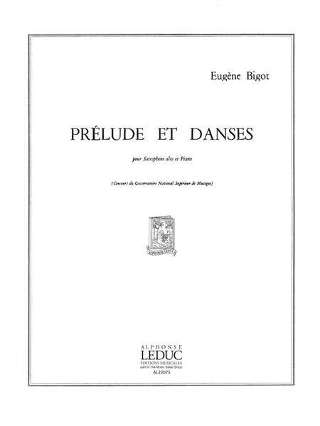 Prelude Et Danses (saxophone-alto & Piano)