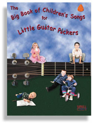 Book cover for The Big Book of Childrens Songs for Little Guitar Pickers