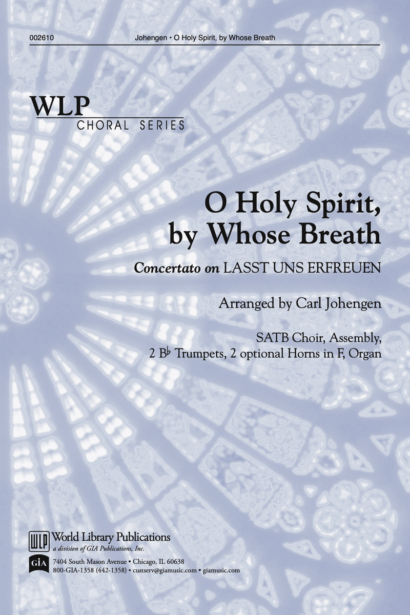 O Holy Spirit By Whose Breath