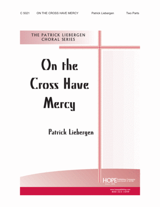 Book cover for On the Cross Have Mercy