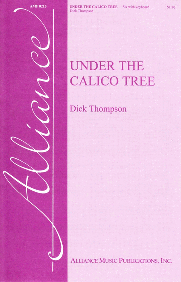 Under the Calico Tree