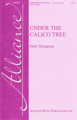 Under the Calico Tree
