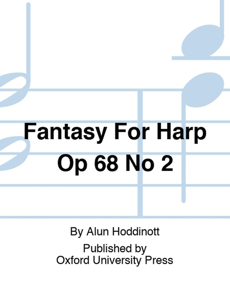 Fantasy For Harp Op 68 No 2