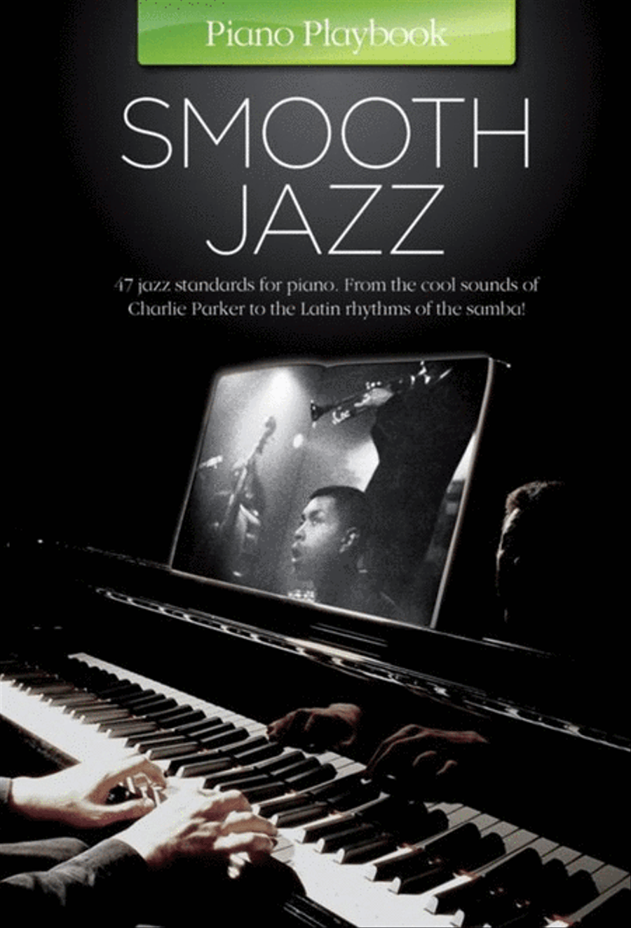 Piano Playbook: Smooth Jazz Piano Solo scores gallery preview page 1