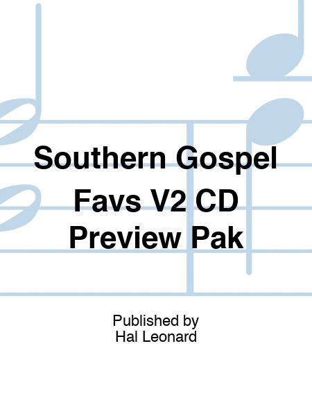 Southern Gospel Favs V2 CD Preview Pak