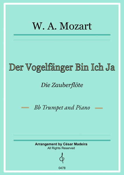 Der Vogelfänger Bin Ich Ja - Bb Trumpet and Piano (Full Score and Parts) image number null