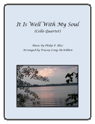It Is Well With My Soul for Cello Quartet