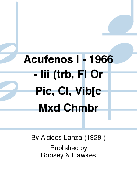 Acufenos I - 1966 - Iii (trb, Fl Or Pic, Cl, Vib[c Mxd Chmbr