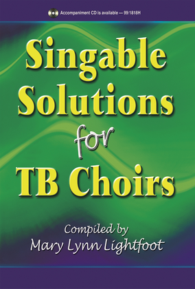 Book cover for Singable Solutions for TB Choirs