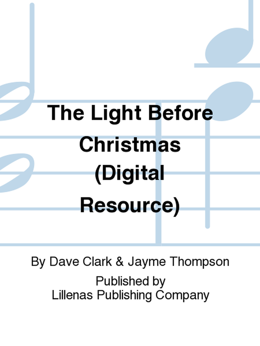 The Light Before Christmas (Digital Resource)