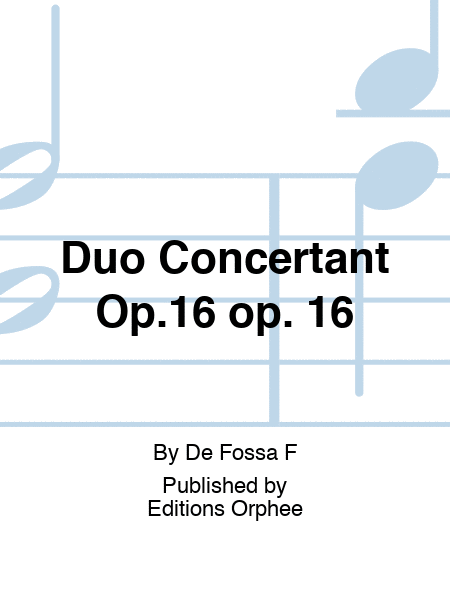 Duo Concertant Op.16 op. 16