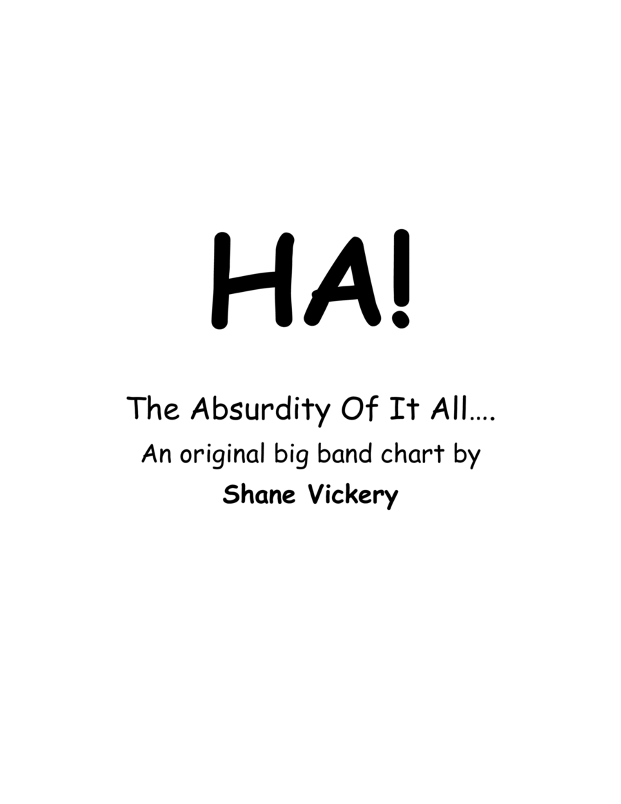 Ha! (The absurdity of it all...) Jazz Ensemble scores gallery preview page 1