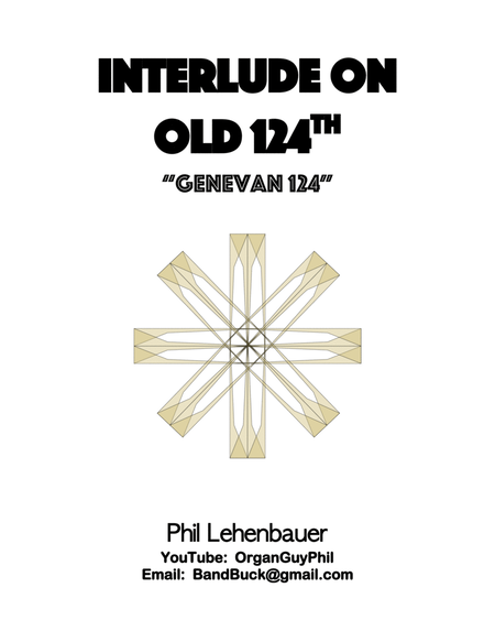 Interlude on "Old 124th" organ work, by Phil Lehenbauer image number null