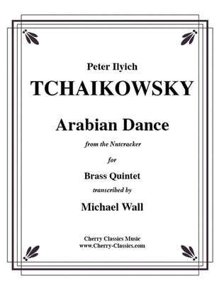 Book cover for Arabian Dance from the Nutcracker for Brass Quintet