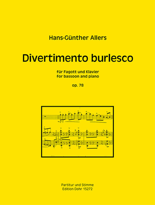 Divertimento burlesco für Fagott und Klavier op. 78