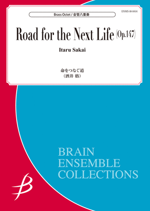 Road for the Next Life - Brass Octet