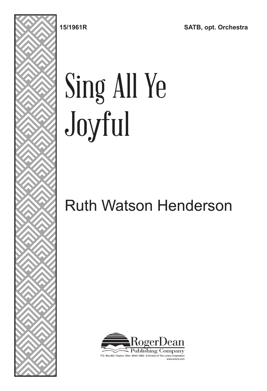 Sing All Ye Joyful