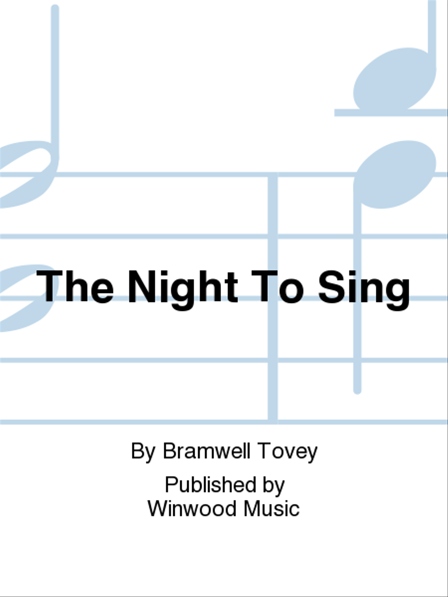 The Night To Sing