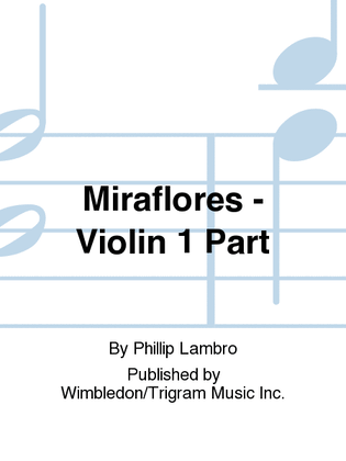 Miraflores - Violin 1 Part