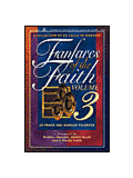 Fanfares Of The Faith, Volume 3 (CD Preview Pack)