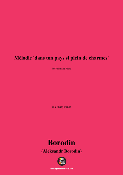 Borodin-Mélodie 'dans ton pays si plein de charmes',in c sharp minor