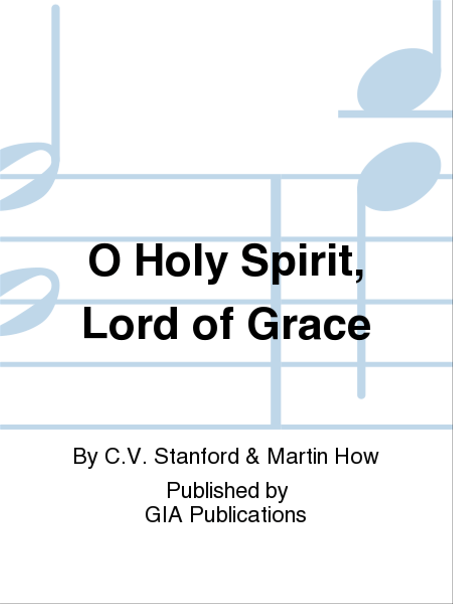 O Holy Spirit, Lord of Grace 4-Part scores gallery preview page 1