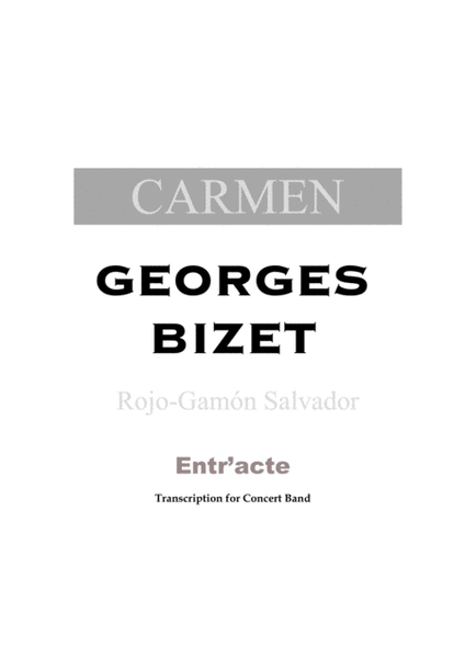 ENTR'ACTE (From the opera Carmen by Bizet)