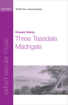 Three Teasdale Madrigals