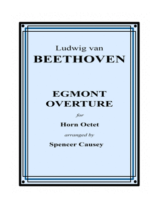 Egmont Overture for Horn Octet