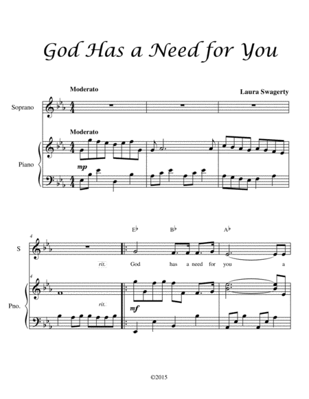 God Has a Need for You