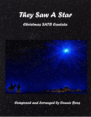 They Saw a Star Christmas Cantata for SATB optional instruments and piano
