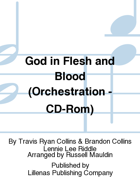 God in Flesh and Blood (Orchestration - CD-Rom) image number null