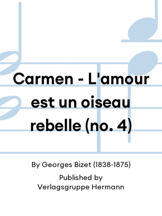 Carmen - L'amour est un oiseau rebelle (no. 4)