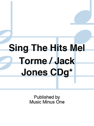 Sing The Hits Mel Torme / Jack Jones CDg*