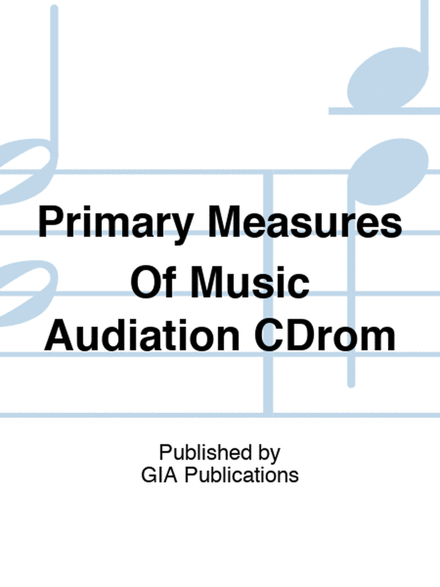 Primary Measures Of Music Audiation CDrom