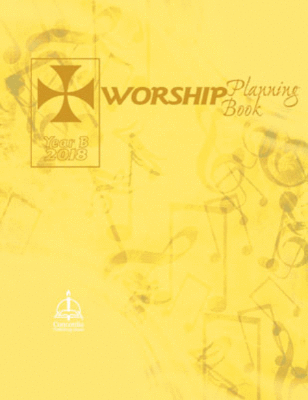 Worship Planning Book: Year B 2018