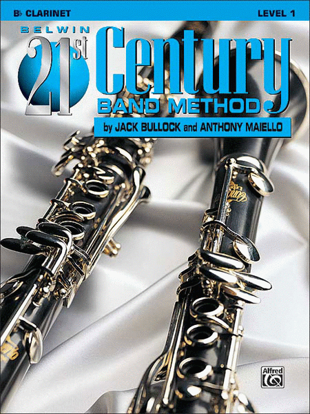 Belwin 21st Century Band Method Level 1 B-flat Clarinet