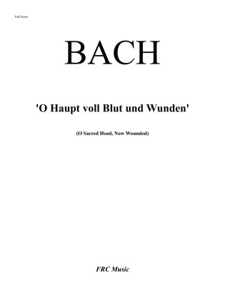 Book cover for 'O Haupt voll Blut und Wunden' (O Sacred Head, Now Wounded) for Choir and Orchestra