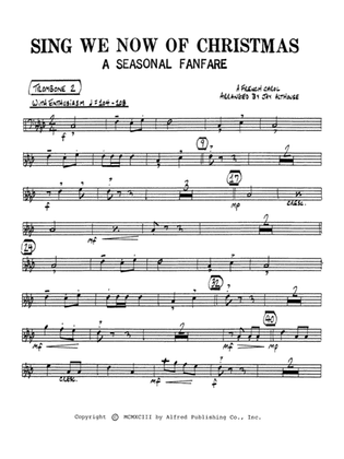 Sing We Now of Christmas (A Seasonal Fanfare): 2nd Trombone