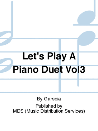 LET'S PLAY A PIANO DUET VOL3