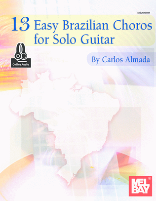 Book cover for 13 Easy Brazilian Choros for Solo Guitar