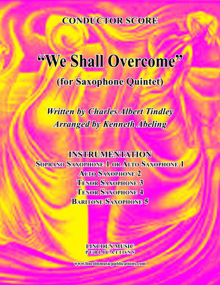 We Shall Overcome (for Saxophone Quintet SATTB or AATTB) image number null