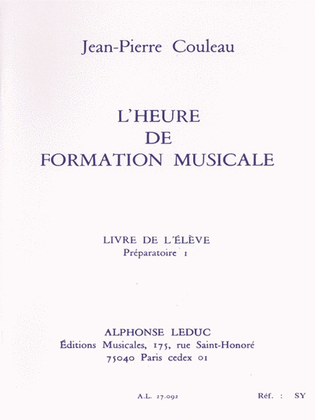 Heure De Formation Musicale Preparatoire 1/livre De L'eleve