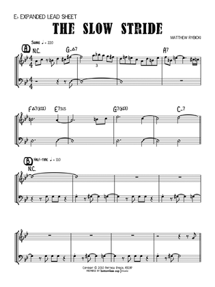 The Slow Stride (Eb Expanded Lead Sheet)