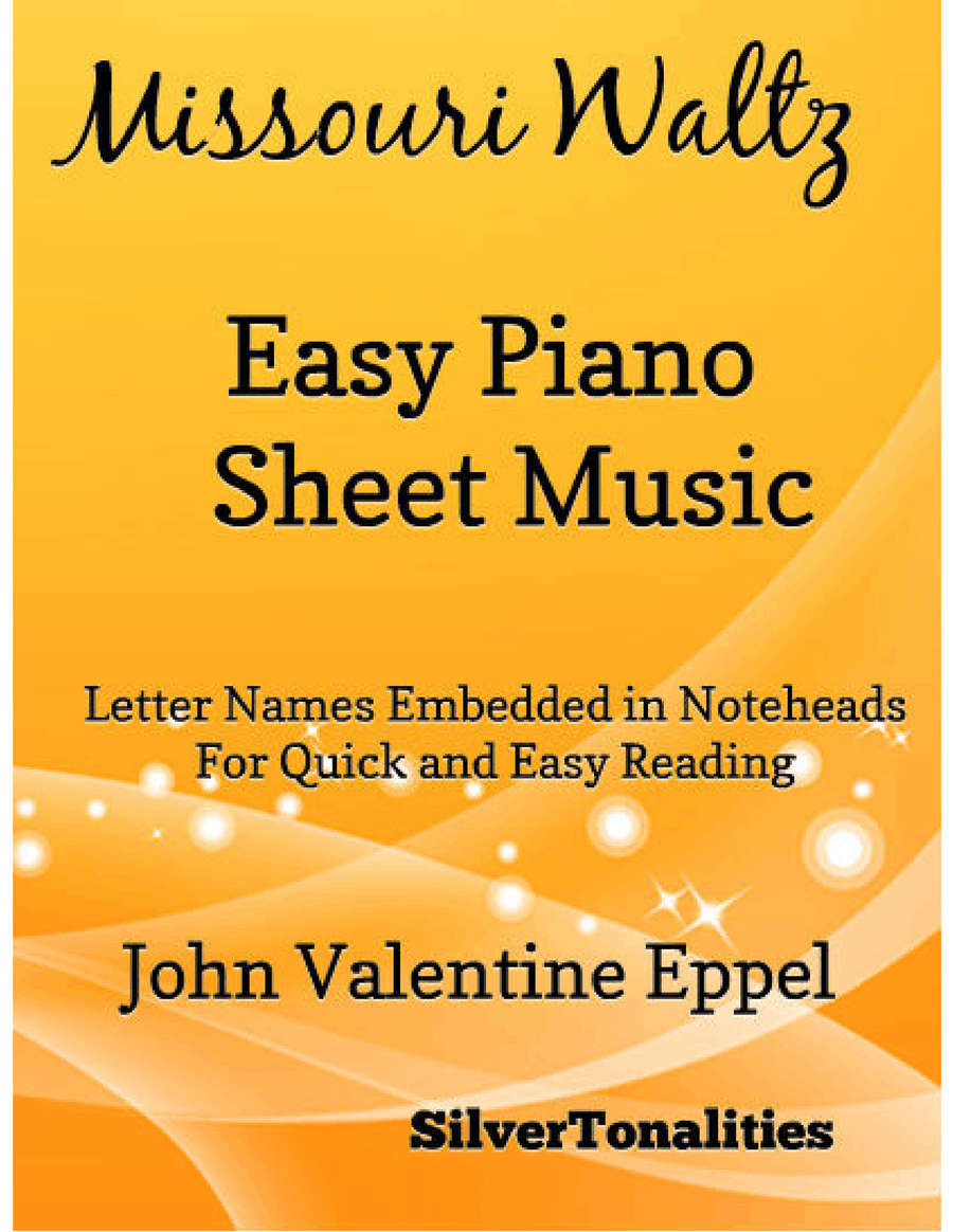 Missouri Waltz Easy Piano Sheet Music Missouri Waltz Easy Piano Sheet Music Easy Piano scores gallery preview page 1