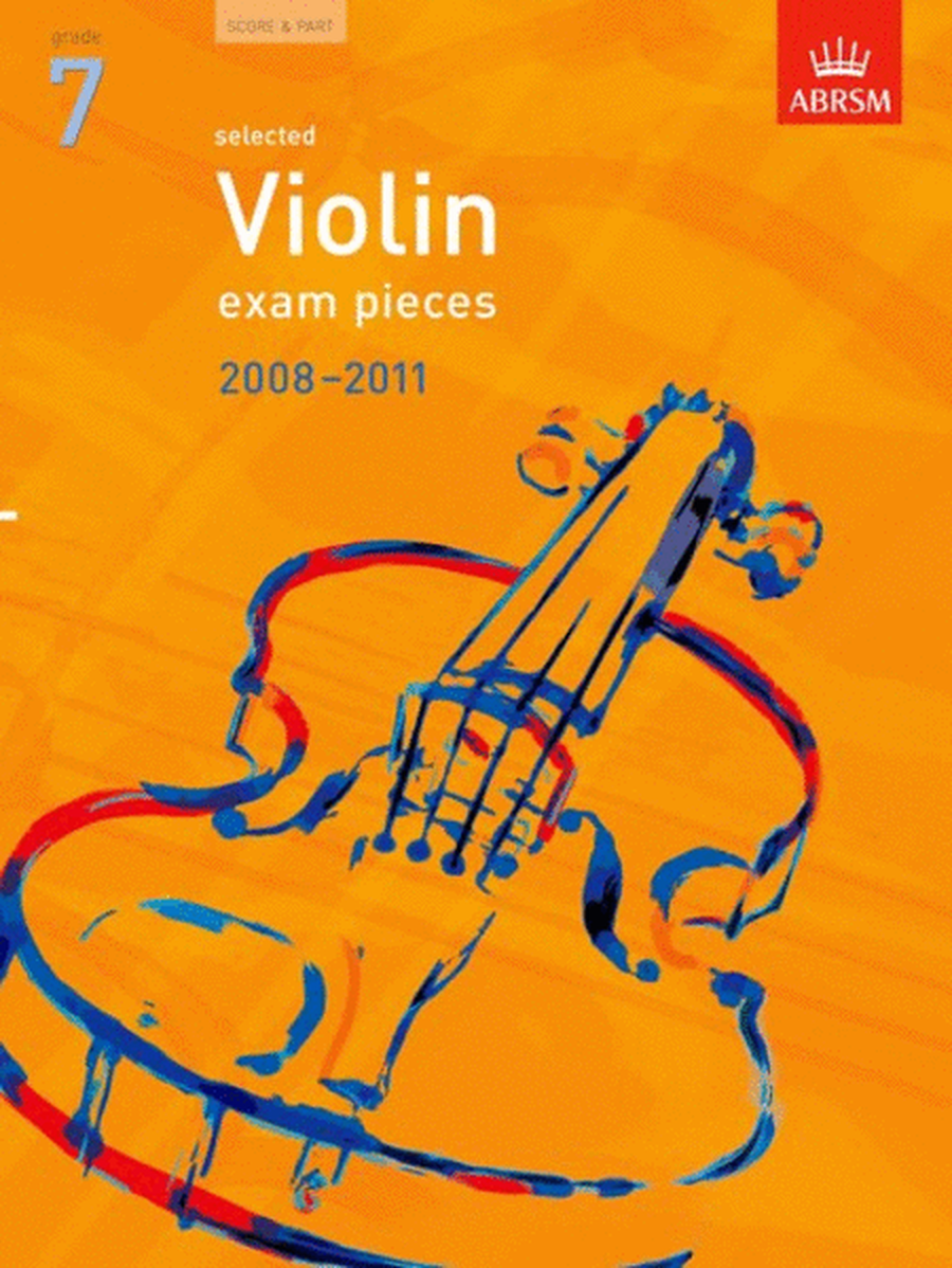 Grade 7 Selected Violin Exam Pieces 2008-11