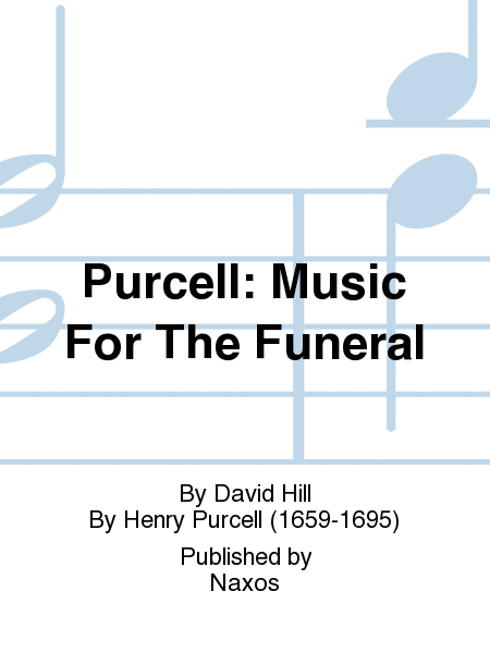 Purcell: Music For The Funeral