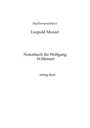 Book cover for Mozart (Leopold): Notenbuch für Wolfgang (Notebook for Wolfgang) (No.16 Menuet) — string duet